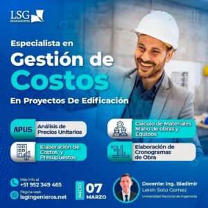 Especialista en Gestión de Costos en Proyectos de Edificación 2024 - I