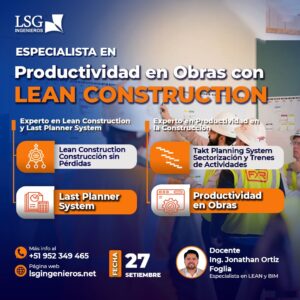 Especialista en Productividad en Obras con Lean Construction 2024 - III